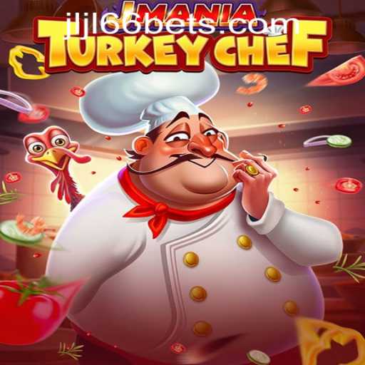 Exploring the Excitement of JManiaTurkeyChef and JLJL66 Casino Login